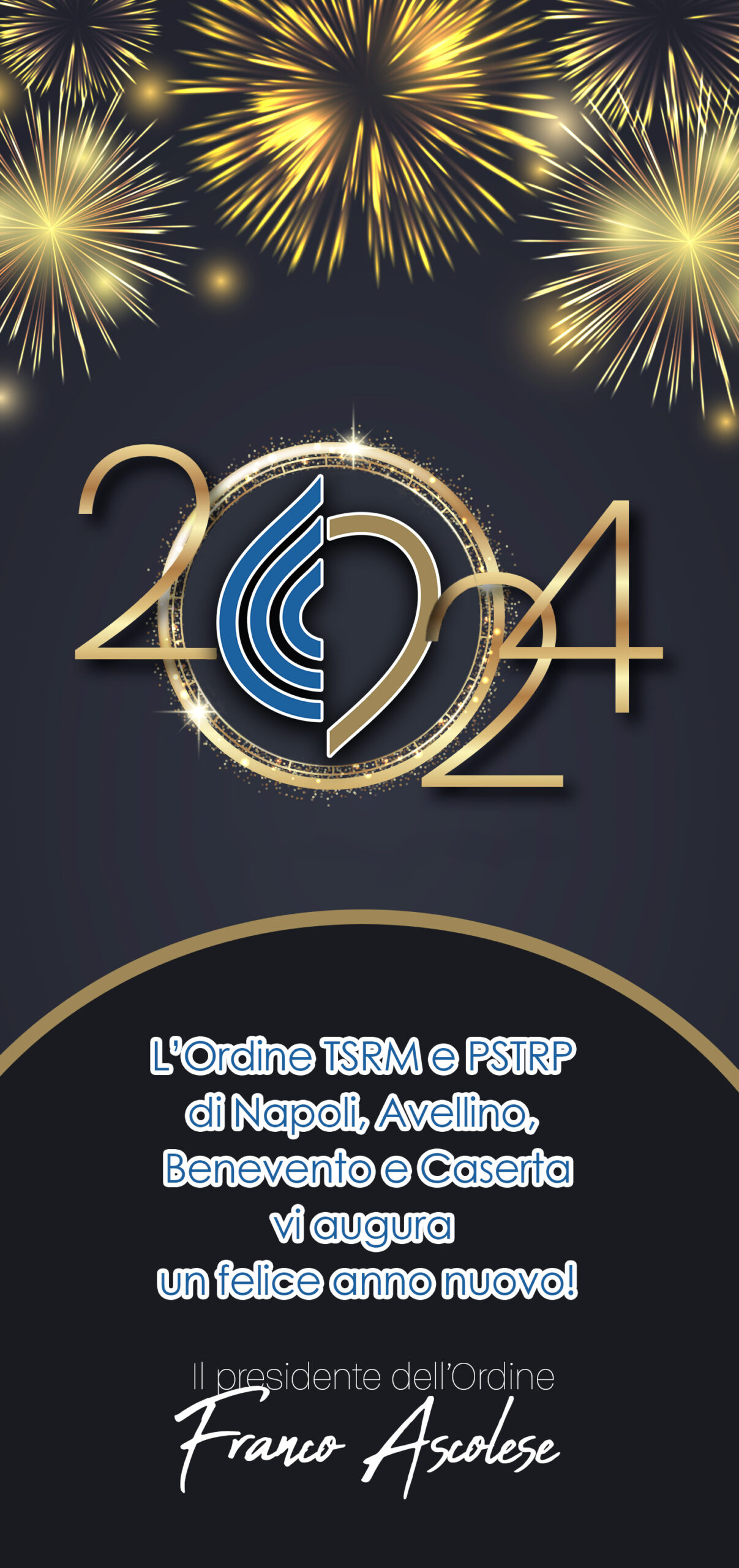Buon anno dall’Ordine TSRM e PSTRP di Napoli, Avellino, Benevento e Caserta